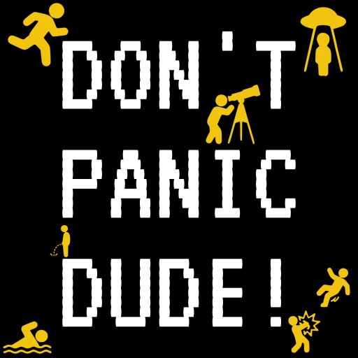 DON'T PANIC DUDE! Banner