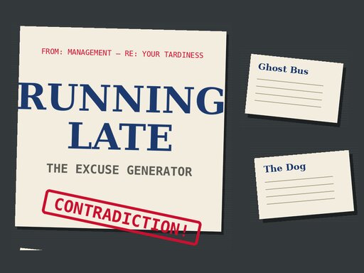 Running Late Banner